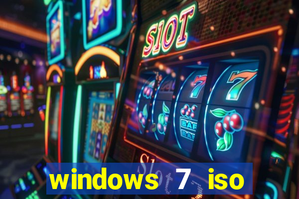 windows 7 iso download 32 bits pt-br